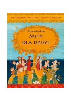 Mity dla dzieci
