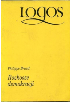 Rozkosze demokracji