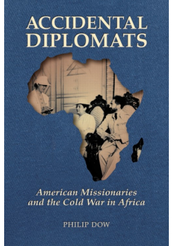 Accidental Diplomats