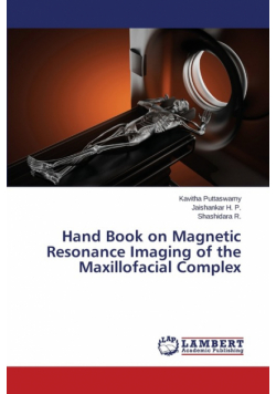 Hand Book on Magnetic Resonance Imaging of the Maxillofacial Complex