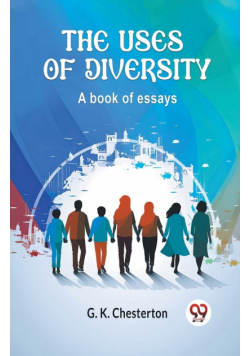 The Uses of Diversity A book of essays