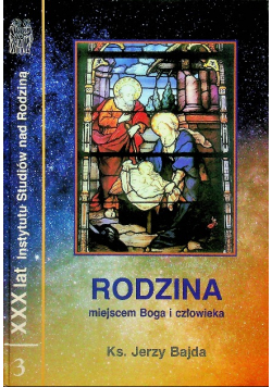 Rodzina miejscem Boga