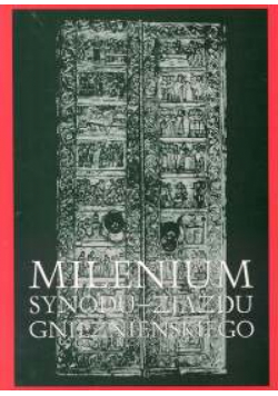 Millenium Synodu - Zjazdu gnieźnieńskiego
