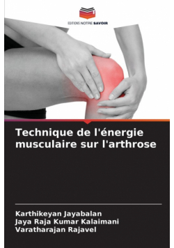 Technique de l'énergie musculaire sur l'arthrose