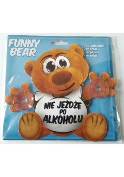 Funny Bear Nie jeżdżę po alkoholu