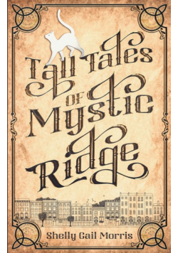 Tall Tales of Mystic Ridge