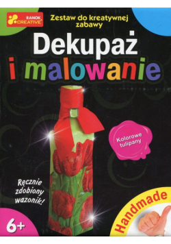 Dekupaż i malowanie Kolorowe tulipany