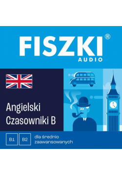 FISZKI audio – angielski – Czasowniki dla średnio zaawansowanych