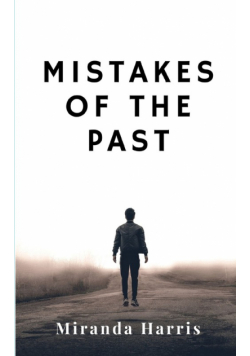 Mistakes of the Past