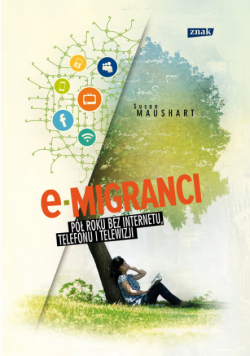 Maushart Susan - E-migranci