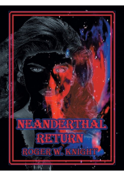Neaderthal Return