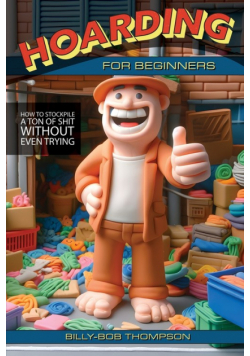 Hoarding for Beginners