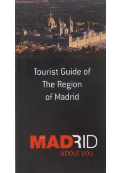 Tourist Guide of The Region of Madrit