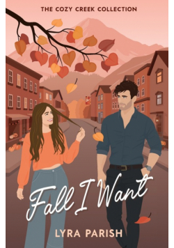 Fall I Want