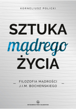 Sztuka mądrego życia