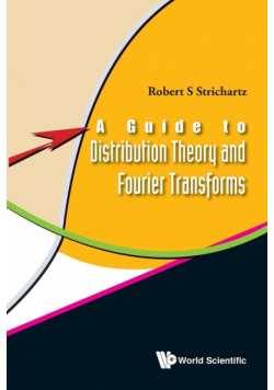 A Guide to Distribution Theory and Fourier Transforms