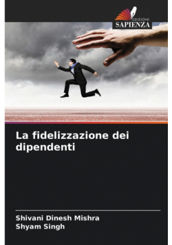 La fidelizzazione dei dipendenti