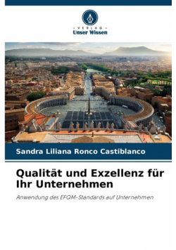 Qualität und Exzellenz für Ihr Unternehmen
