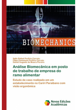 Análise Biomecânica em posto de trabalho de empresa do ramo alimentar
