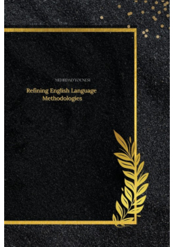 Refining English Language Methodologies