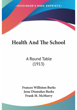 Health And The School