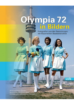 Olympia 72 in Bildern