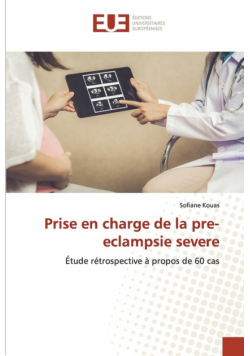 Prise en charge de la pre-eclampsie severe