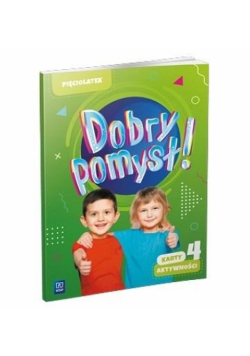 Dobry pomysł! Pięciolatek karty aktywności cz.4