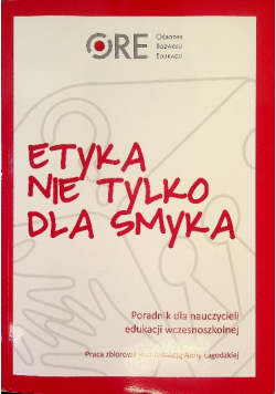 Etyka nie tylko dla smyka