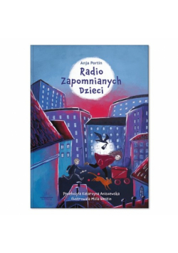 Radio zapomnianych dzieci