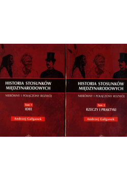 Gałganek Andrzej - Historia stosunków międzynarodowych tom 1-2