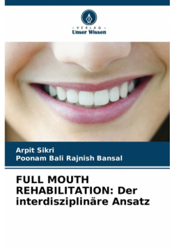Full Mouth Rehabilitation