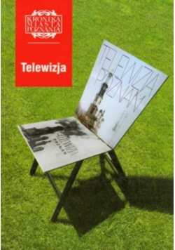 Kronika Miasta Poznania 1 / 2007 Telewizja