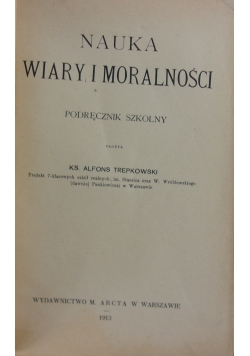 Nauka wiary i moralności katolickiej, 1913 r.