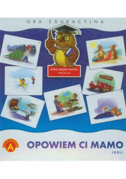 Opowiem ci mamo XXL