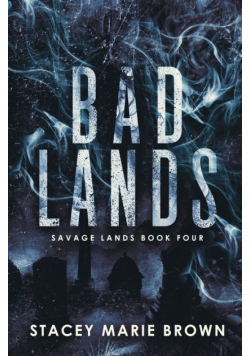 Bad Lands
