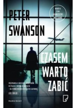 Czasem warto zabić