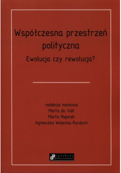 Współczesna przestrzeń polityczna