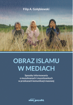 Obraz islamu w mediach.