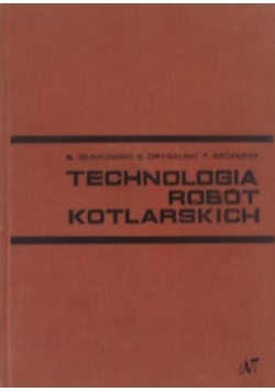 Technologia robót kotlarskich