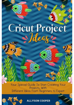Cricut Project Ideas