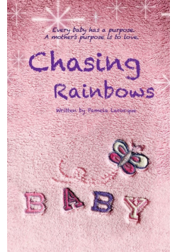 Chasing Rainbows