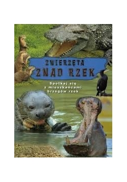 Zwierzęta znad rzek