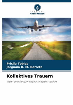 Kollektives Trauern