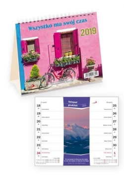 Kalendarz 2019 na biurko Wszystko ma swój czas
