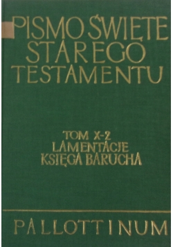 Pismo Święte Starego Testamentu, tom X-2
