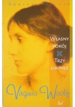 Własny pokój. Trzy Gwinee