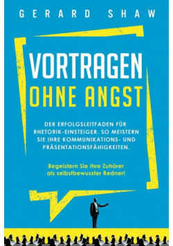 Vortragen ohne Angst