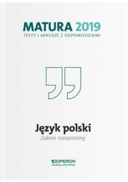 Matura 2019 Język polski. Testy i arkusze ZPiR