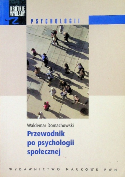 Przewodnik po psychologii społecznej